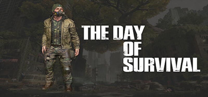 The Day Of Survival Game Cover