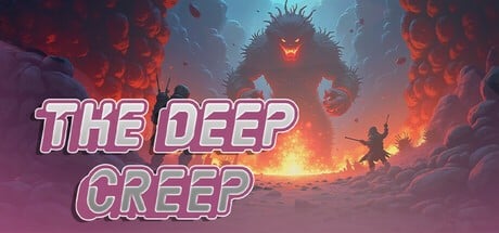 Games like The Deep Creep