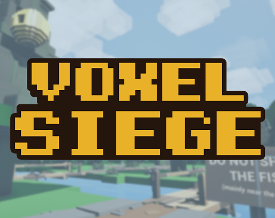 Voxel Siege Image