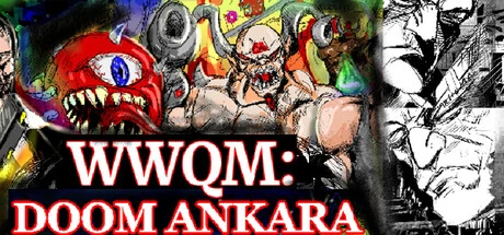Games like WWQM: Doom Ankara