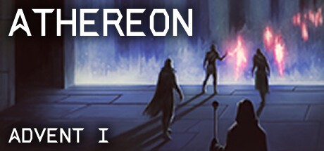 Games like ATHEREON™: Advent I