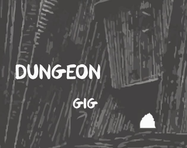 Games like Dungeon Gig