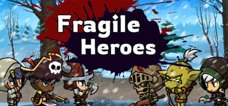 Fragile Heroes Image