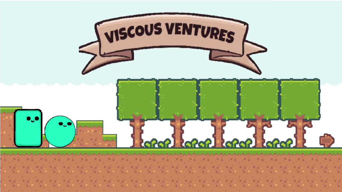 Games like Viscous Ventures