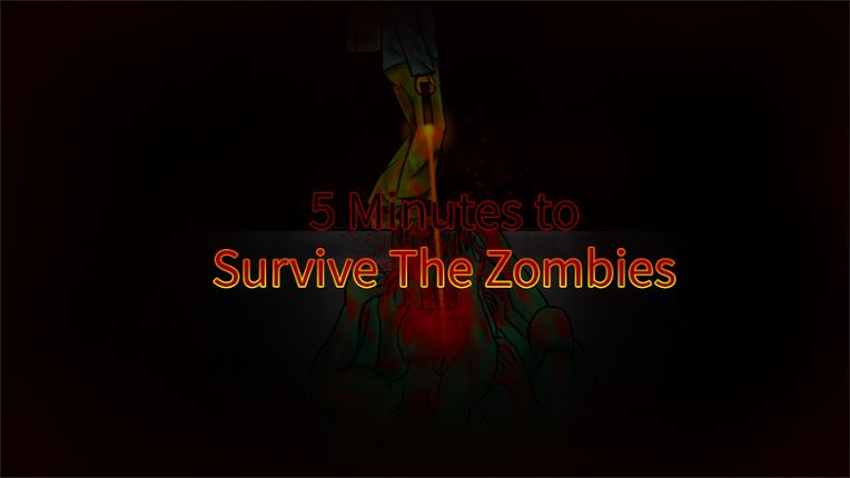 5 Minutes to Survive The Zombies Game Cover