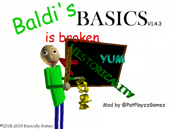 Baldi's Basics is broken Image