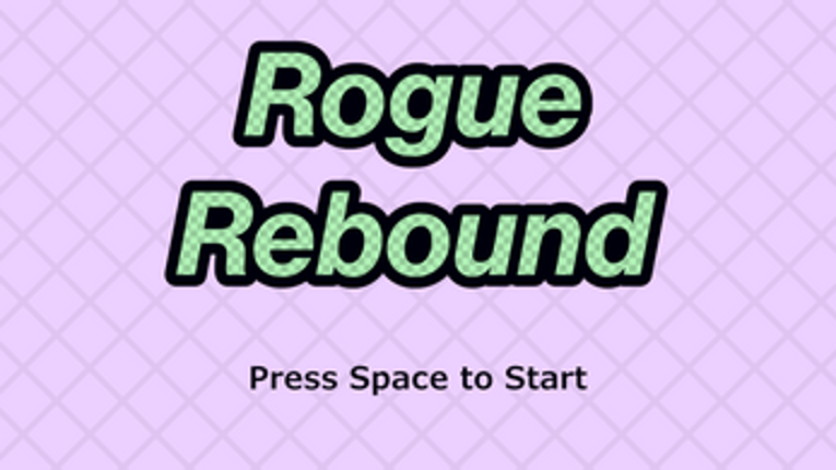 Rogue Rebound screenshot