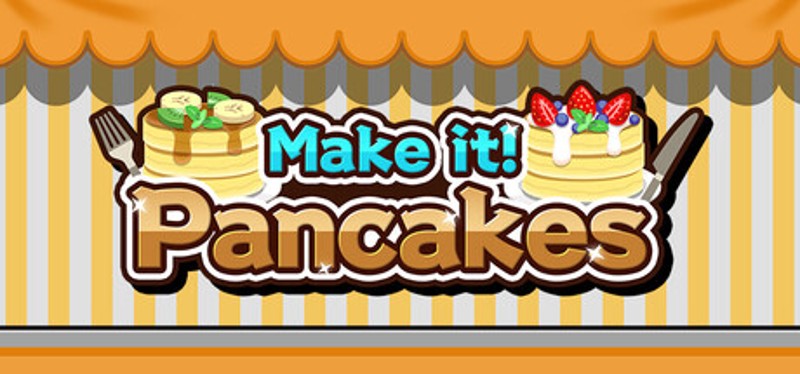 Make it! Pancakes Image