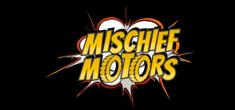 Mischief Motors Image