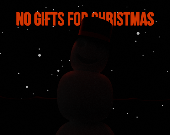 No Gifts for Christmas Image