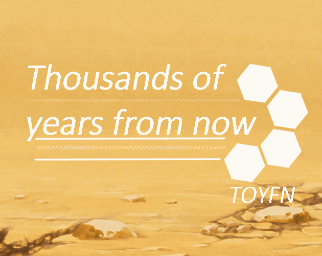 Games like Thousands of years from now