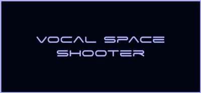 Vocal Space Shooter Image