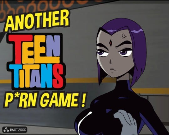 Another Teen Titans Porn Game !  #Nsfw #Rule34 #Adult [Rnot2000] Image