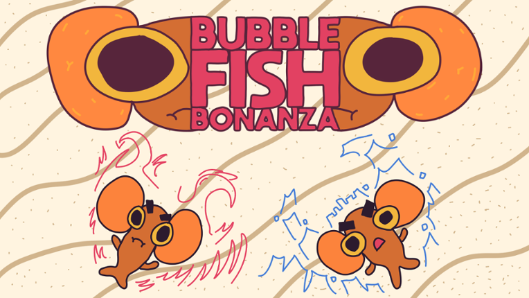 BUBBLE FISH BONANZA Image