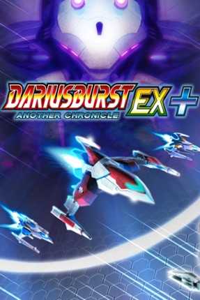 Dariusburst: Another Chronicle EX+ Game Cover