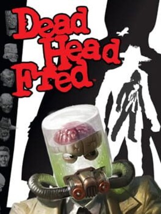 Dead Head Fred Game Cover