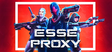 Games like Esse Proxy