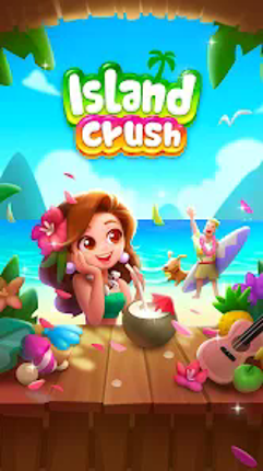 Island Crush - Match 3 Puzzle Image