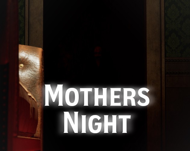 Games like Mothers Night