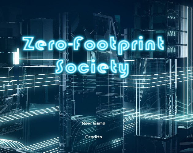 Games like Zero-Footprint Society