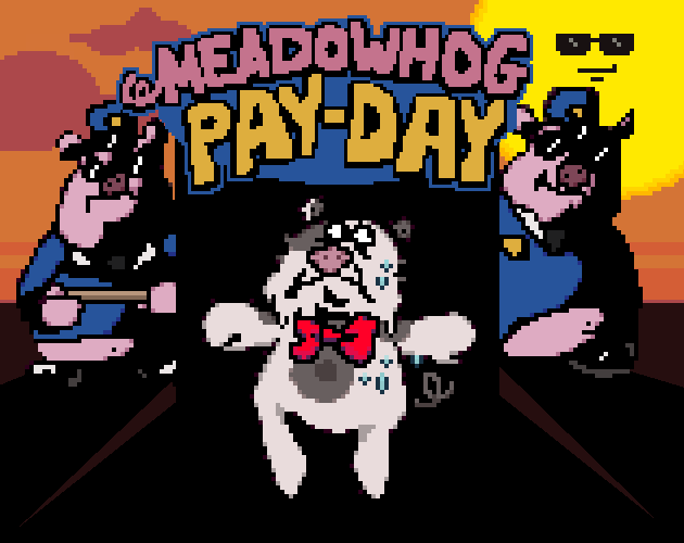 Games like Meadowhog Payday