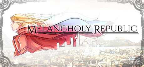 Games like Melancholy Republic