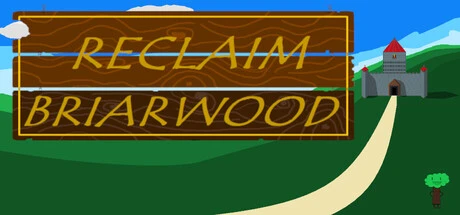 Games like Reclaim Briarwood