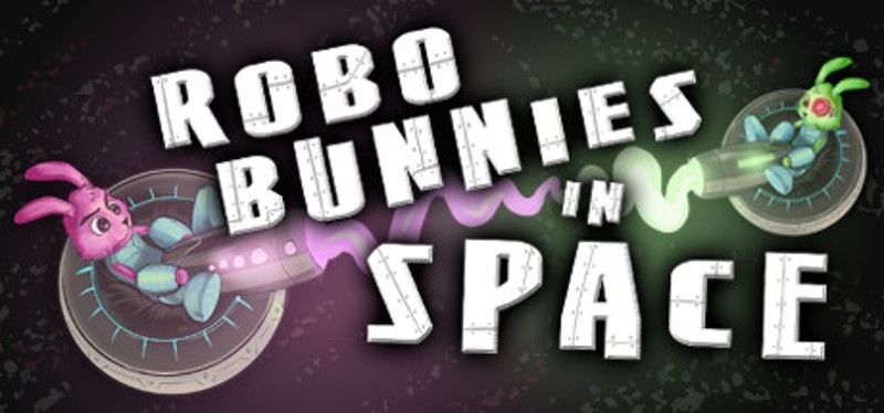 RoboBunnies In Space! Game Cover