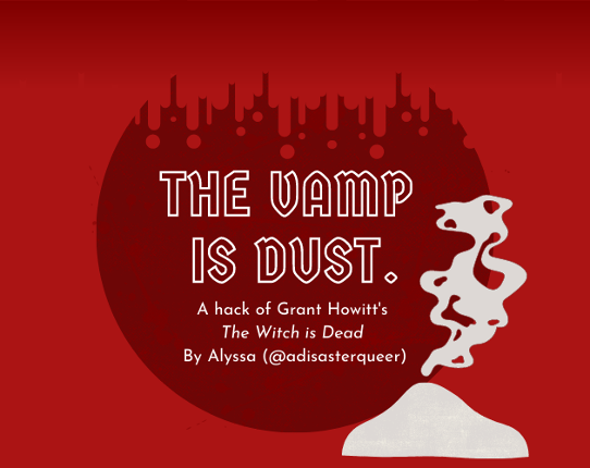 The Vamp is Dust Image