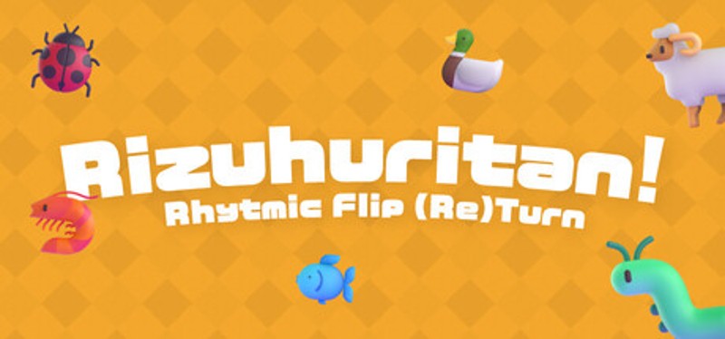 Rizuhuritan! Rhythmic Flip (Re)Turn Image