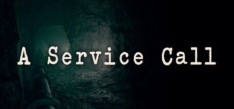 Games like A Service Call