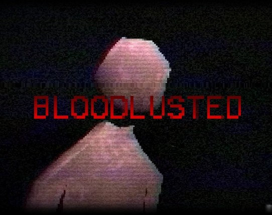 Bloodlusted Image