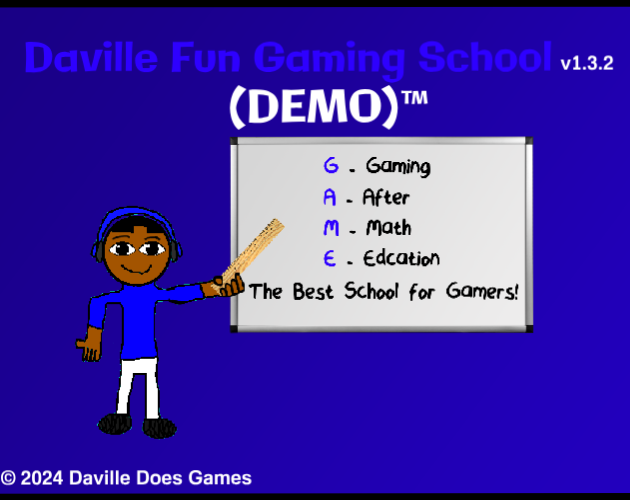 Games like Daville Fun Gaming School (DEMO)™