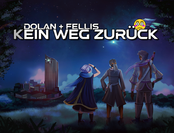 Dolan + Fellis: (K)ein Weg Zurück Image