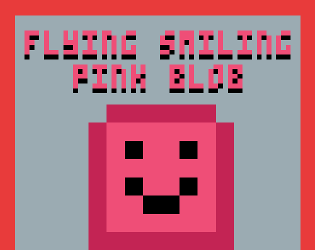 Games like Flying Smiling Pink Blob