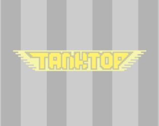 Games like Tanktop