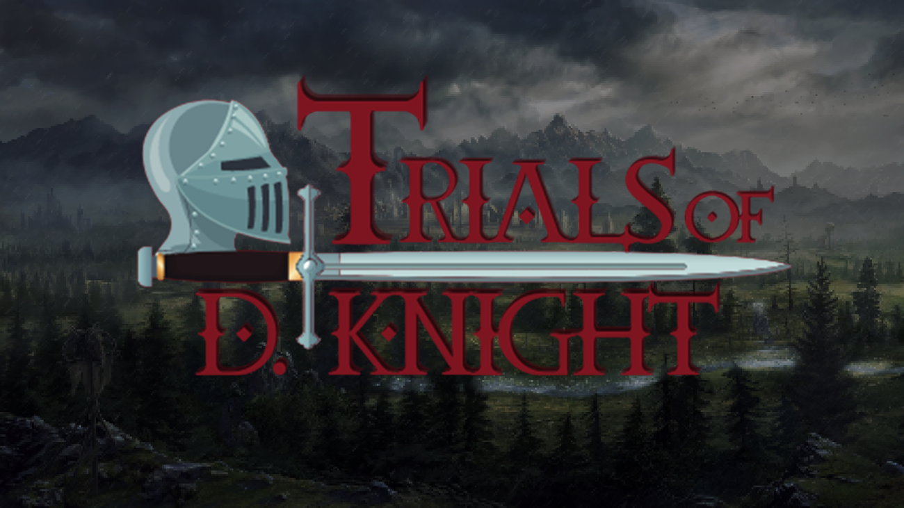 Games like Trials of D. Knight
