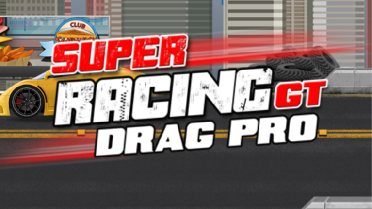 Super Racing GT: Drag Pro Image