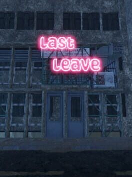 Games like Last Leave