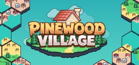Games like Pinewood Village