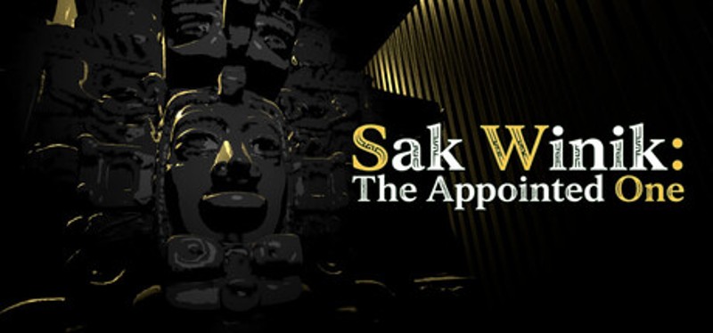 Sak Winik : The Appointed One Image