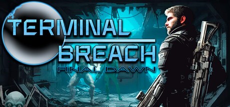 Games like Terminal Breach: Final Dawn