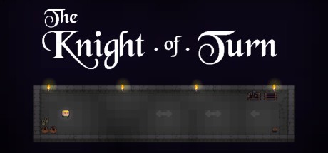 Games like The Knight of Turn