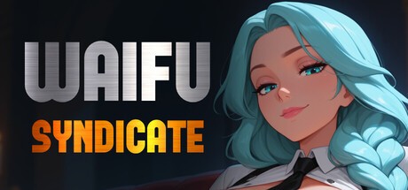 Games like Waifu Syndicate