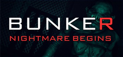 Bunker - Nightmare Begins Image