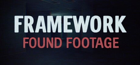 Games like FRAMEWORK: Found Footage