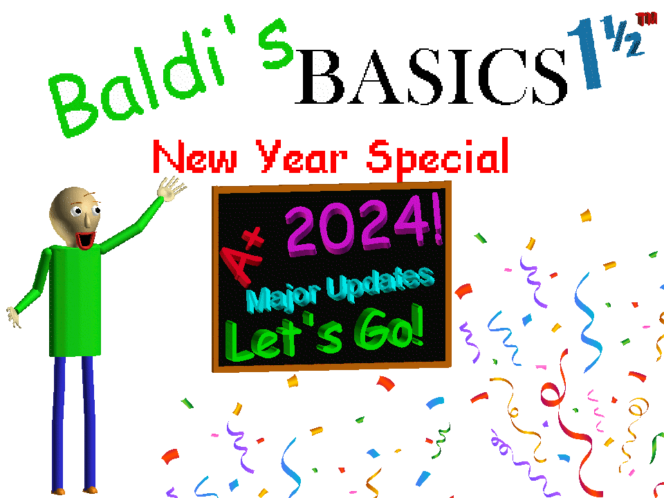 Games like Baldi's Basics 1 1/2 New Year Special (Multiple in 1)