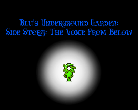 The Voice From Below (BlUnderGarden Demo) Image