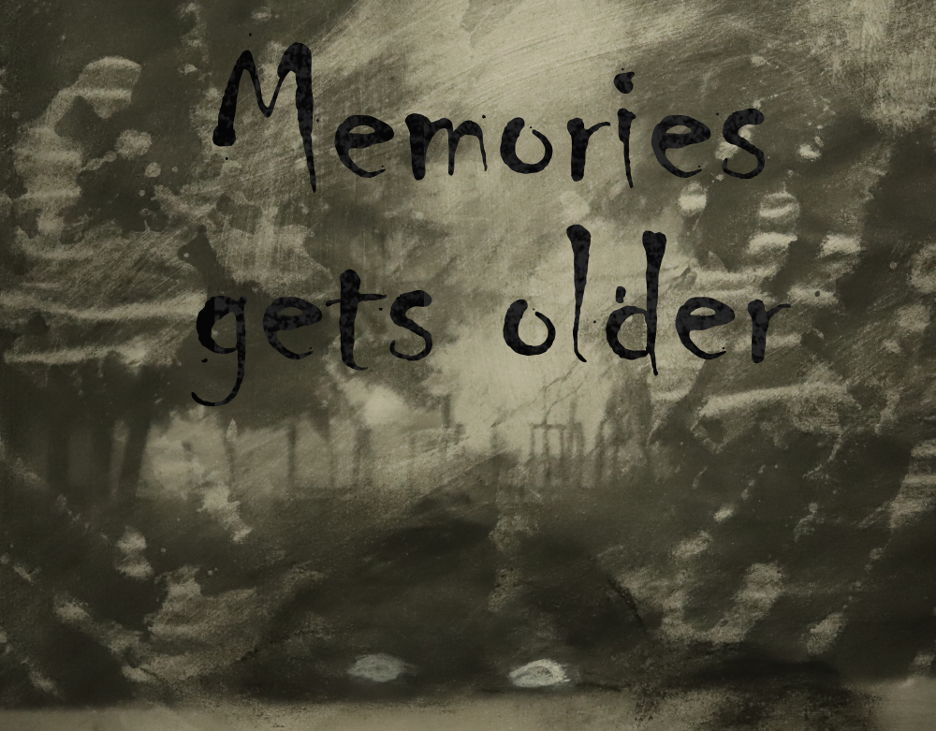 Games like Memories gets older