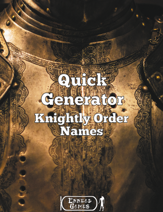 Games like Quick Generator Knightly Order Names